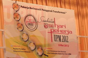 Sambutan Hari Pekerja UPM 2012